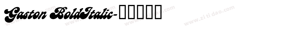 Gaston BoldItalic字体转换